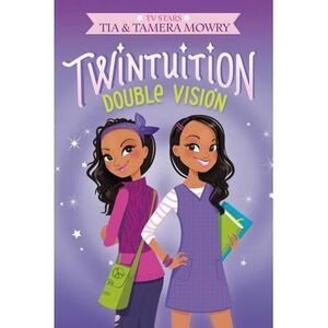Twintuition: Double Vision -- Tia Mowry